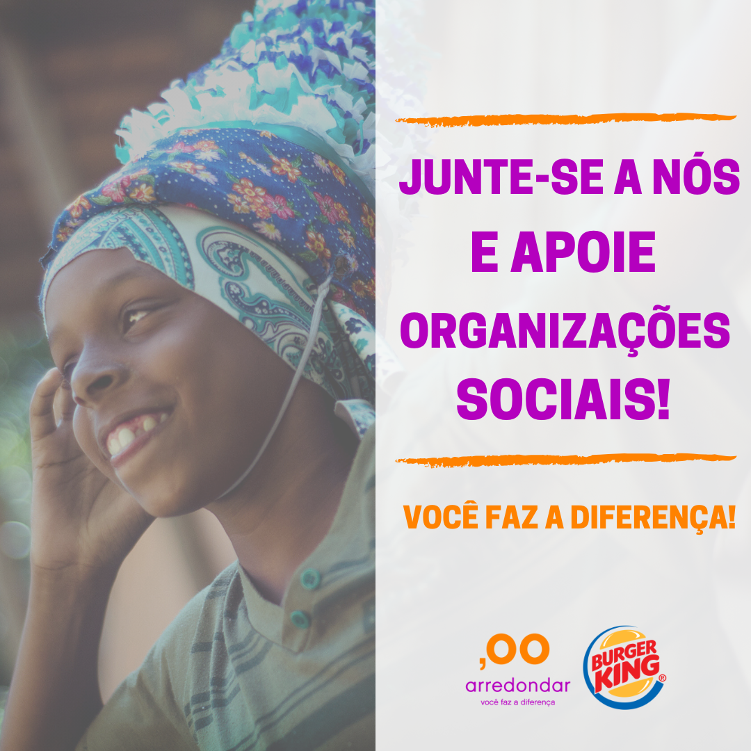 Parceria Burger King e Arredondar lança nova ação para doar via BK Express